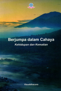 Image of Berjumpa dalam Cahaya Kehidupan dan Kematian