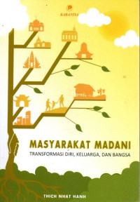 Image of Masyarakat Madani : Transformasi diri, Keluarga dan Bangsa