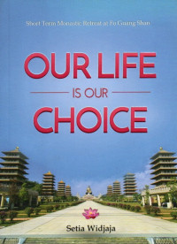 Image of Our Life Is Our Choice