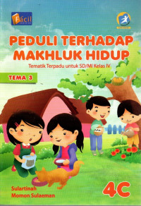 Image of Tematik Terpadu, Tema 3 : Peduli Terhadap Mahluk Hidup