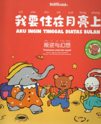 Image of Aku Ingin Tinggal Diatas Bulan