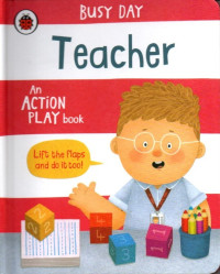 Image of Busy Day: Teacher