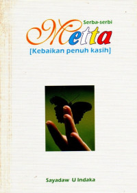 Image of Serba - serbi Metta (Kebaikan Penuh Kasih)