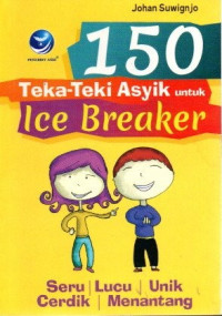 Image of 150 Teka Teki Asyik untuk Ice Breaker