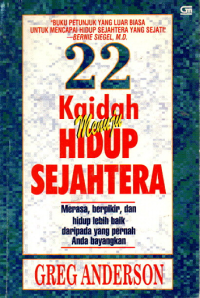 22 Kaidah menuju Hidup Sejahtera