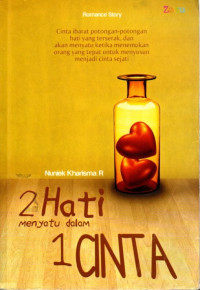 2 Hati (menyatu dalam) 1 Cinta