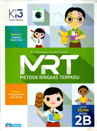 MRT Tema 3 & 4 : Tugasku sehari-hari, Hidup Bersih dan Sehat