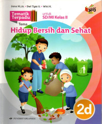 Image of Tematik 2D : Hidup Bersih dan Sehat