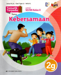 Tematik Terpadu 2G : Kebersamaan