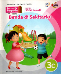 Tematik Terpadu 3C: Benda di Sekitarku