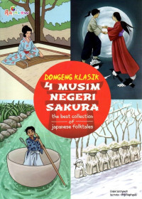 Dongeng Klasik 4 Musim Negeri Sakura