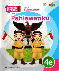 New Tematik Terpadu 4E : Pahlawanku