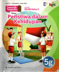 Tematik Terpadu 5G : Peristiwa dalam Kehidupan