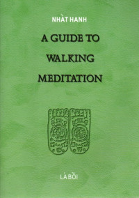Image of A Guide to Walking Meditation