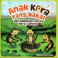 Anak Kera yang  dan Kumpulan Cerita Kera Lainnya