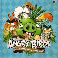 Angry Birds : Resep-Resep Telur Piggy Nakal