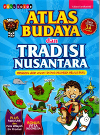 Atlas Budaya dan Tradisi Nusantara