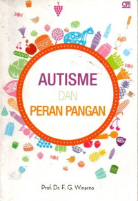 Autisme dan Peran Pangan