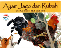 Ayam Jago dan Rubah (The Cockerel and The Fox)