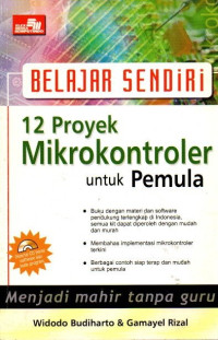 Image of Belajar Sendiri 12 Proyek Mikrokontroler untuk Pemula