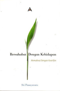 Bersahabat dengan Kehidupan