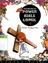 Power Bible Comic 9: Rakyat Perjanjian Baru