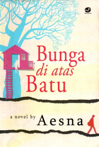 Bunga di Atas Batu