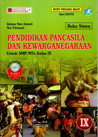 Buku Siswa Pendidikan Pancasila dan Kewarganegaraan Kelas IX