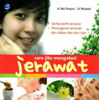 Cara Jitu Mengatasi Jerawat