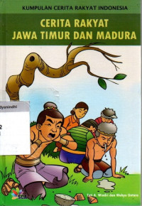 Image of Cerita Rakyat Jawa Timur dan Madura