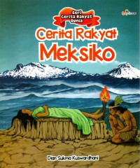 Cerita Rakyat Meksiko