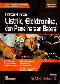 Dasar - dasar Listrik, Elektronika, dan Pemeliharaan Baterai