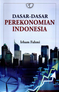 Image of Dasar - Dasar Perekonomian Indonesia