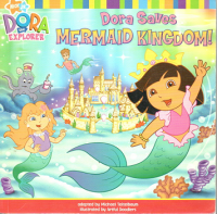 Dora Saves Mermaid Kingdom