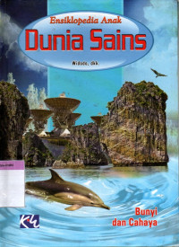 Dunia Sains : Bunyi dan Cahaya