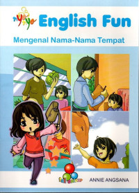 English Fun : Mengenal Nama-Nama Tempat