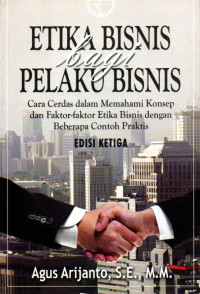 Etika Bisnis Bagi Pelaku Bisnis