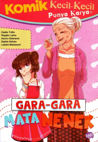 Gara - Gara Mata Nenek