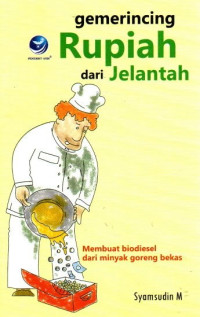 Gemerincing Rupiah dari Jelantah