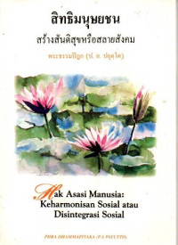 Hak Asasi Manusia: Keharmonisan Sosial atau Disintegrasi Sosial