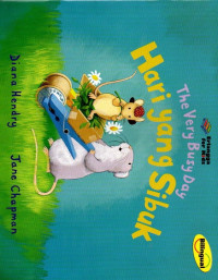 Image of The Very Busy Day ( Hari yang Sibuk)