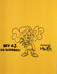 Image of Hey A. J., It's Saturday