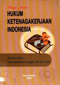 Hukum Ketenagakerjaan Indonesia