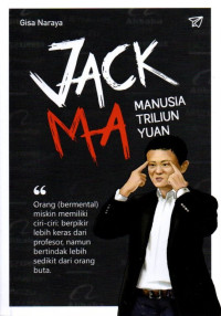 Image of Jack Ma: Manusia Triliun Yuan