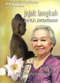 Jejak Langkah Ibu U.P. Suktadharmi