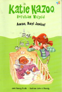 Berubah Wujud (Awas, Bayi Jenius)