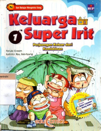 Keluarga Super Irit (Perjuangan Keluar dari Kemiskinan)