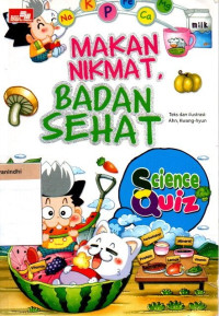 Makan Nikmat, Badan Sehat