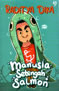 Manusia Setengah Salmon