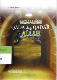 Memahami Qada dan Qadar Allah